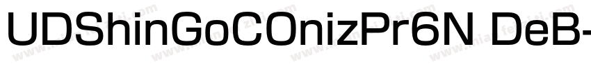 UDShinGoCOnizPr6N DeB字体转换